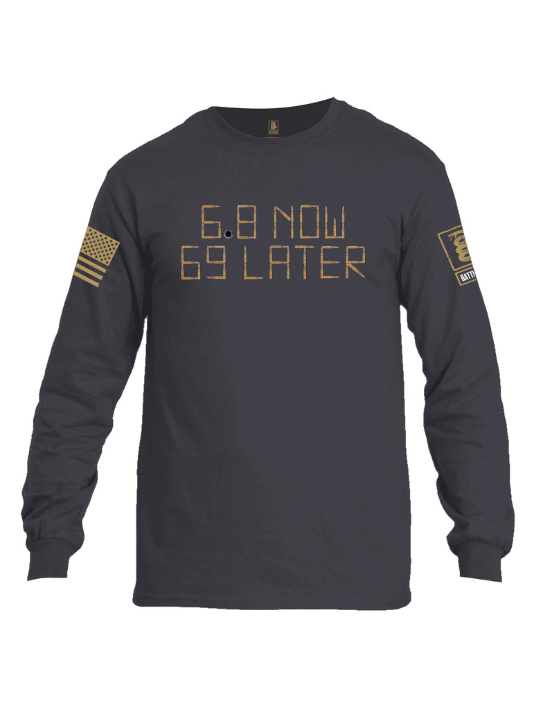 Battleraddle 6.8 Now 69 Later Brass Sleeve Print Mens Cotton Long Sleeve Crew Neck T Shirt