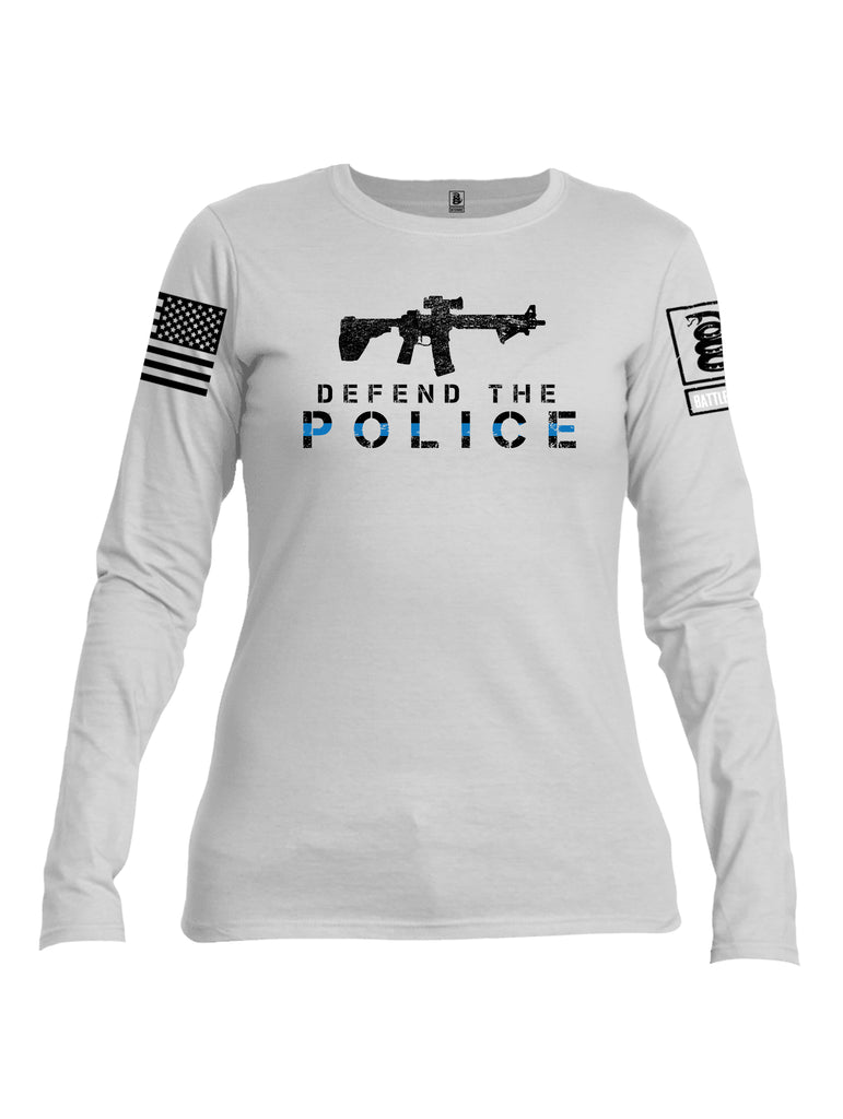 Battleraddle Defend The Police White {sleeve_color} Sleeves Women Cotton Crew Neck Long Sleeve T Shirt