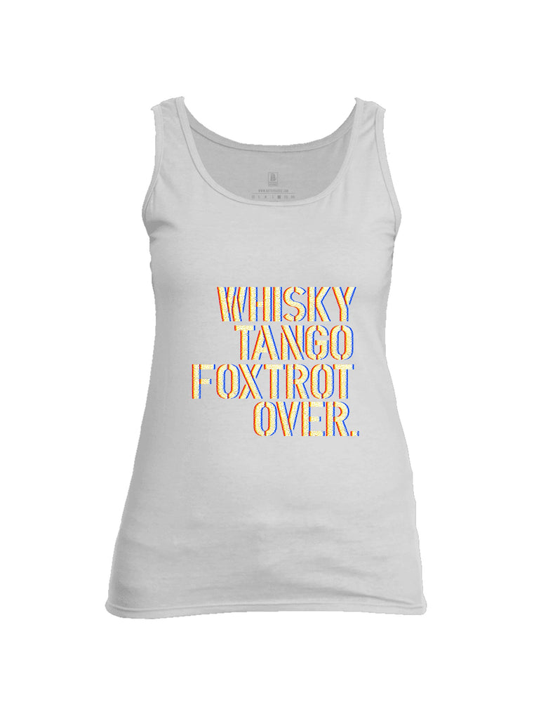 Battleraddle Whiskey Tango Foxtrot Over Grey Sleeves Women Cotton Cotton Tank Top