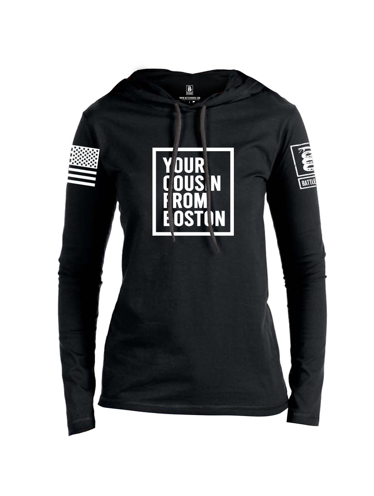 Battleraddle Your Cousin From Boston {sleeve_color} Sleeves Women Cotton Thin Cotton Lightweight Hoodie