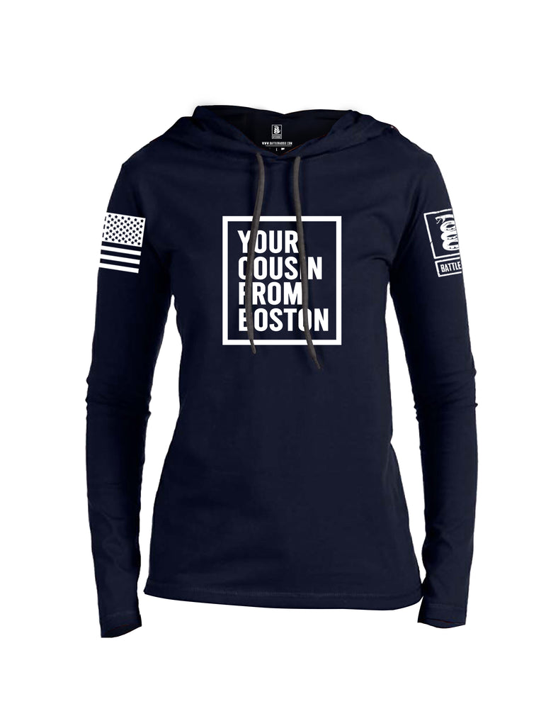 Battleraddle Your Cousin From Boston {sleeve_color} Sleeves Women Cotton Thin Cotton Lightweight Hoodie