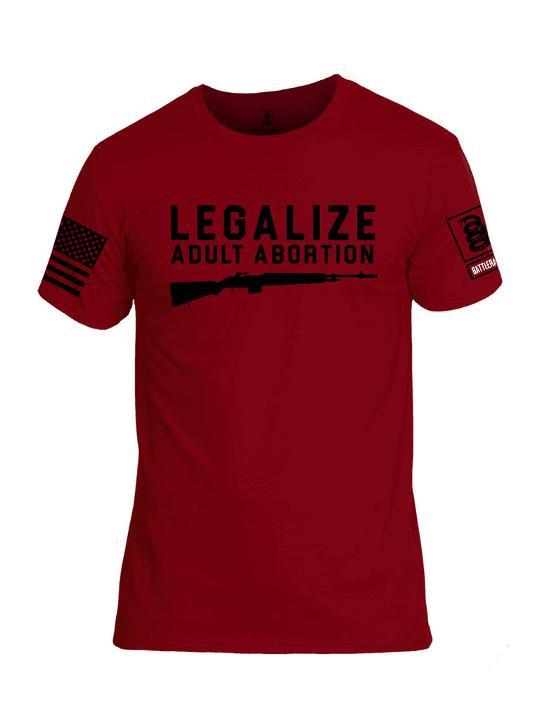 Battleraddle Legalize Adult Abortion Black Sleeves Men Cotton Crew Neck T-Shirt