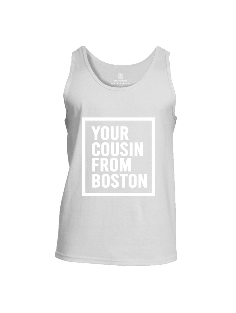 Battleraddle Your Cousin From Boston {sleeve_color} Sleeves Men Cotton Cotton Tank Top