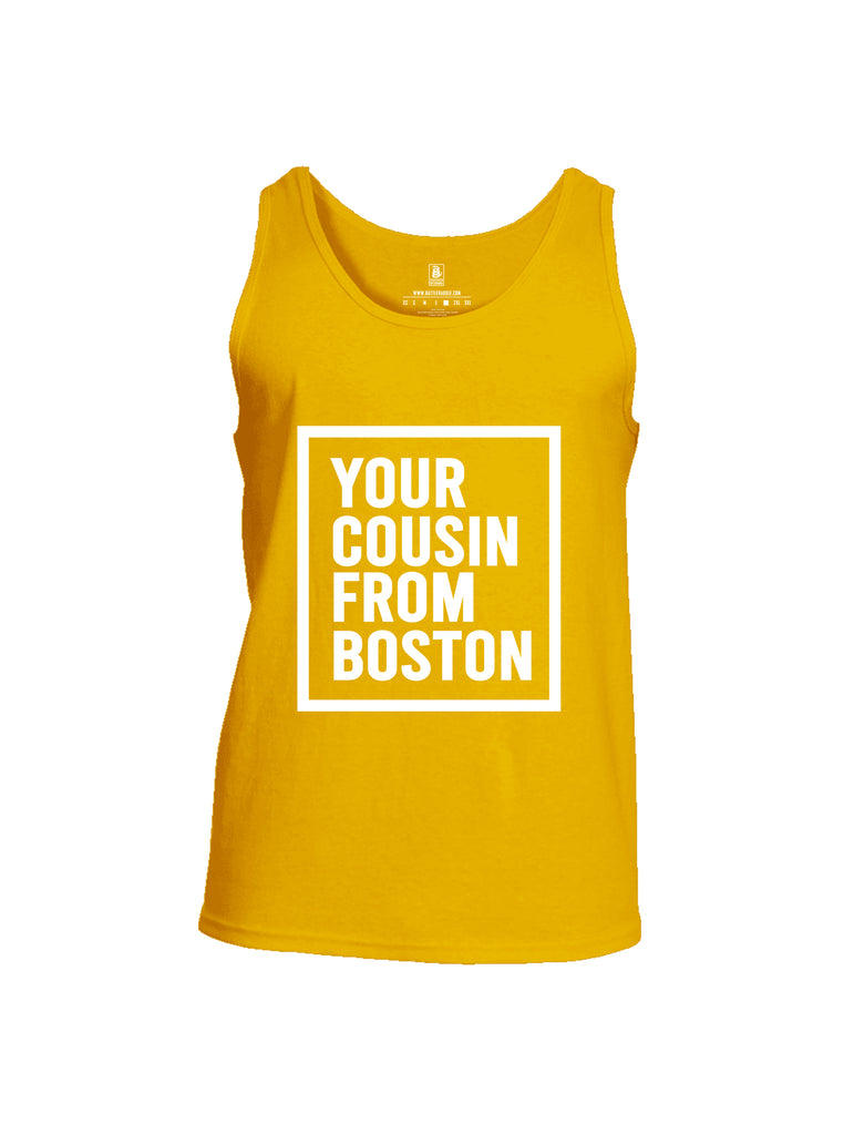 Battleraddle Your Cousin From Boston {sleeve_color} Sleeves Men Cotton Cotton Tank Top