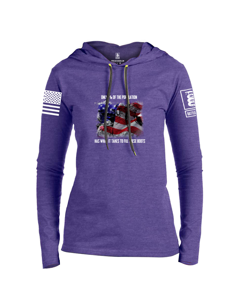 Battleraddle Only 1% Of The Population Has What It Takes To Fill These Boots If You Serve Our Nation Thank You {sleeve_color} Sleeves Women Cotton Thin Cotton Lightweight Hoodie