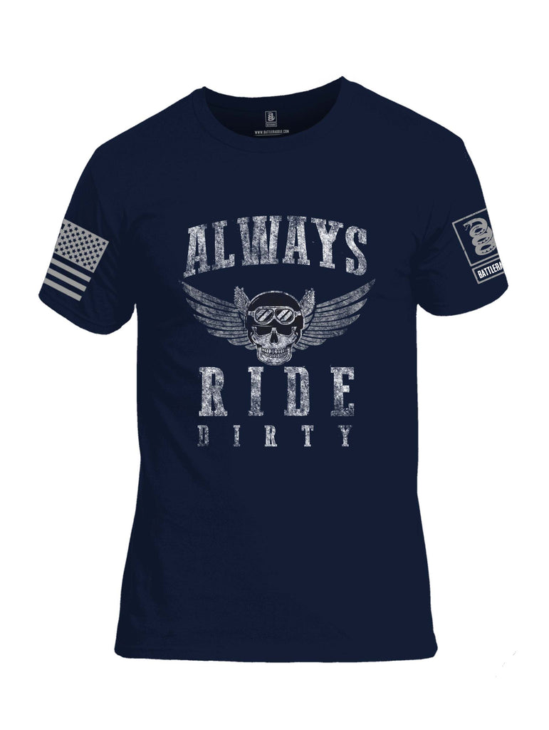 Battleraddle Always Ride Dirty Grey Sleeve Print Mens Cotton Crew Neck T Shirt