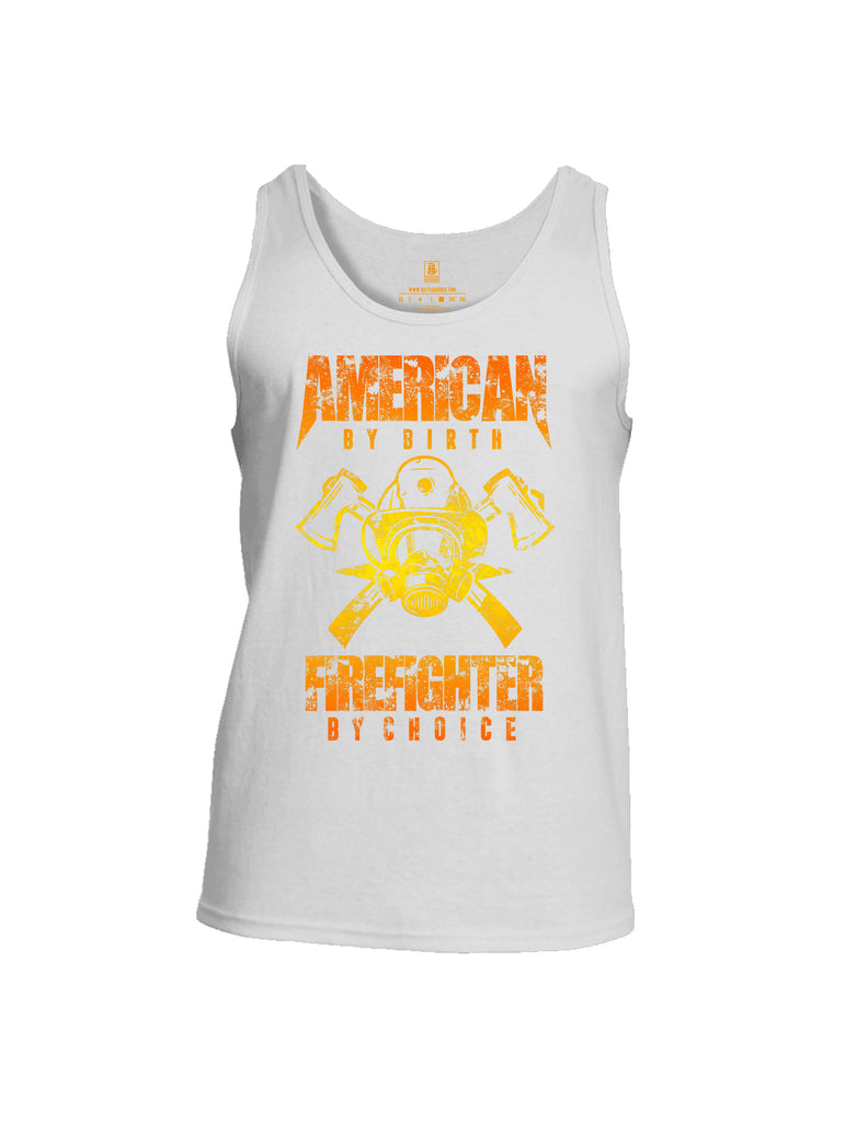 Battleraddle American By Birth Firefighter By Choice Mens Cotton Tank Top
