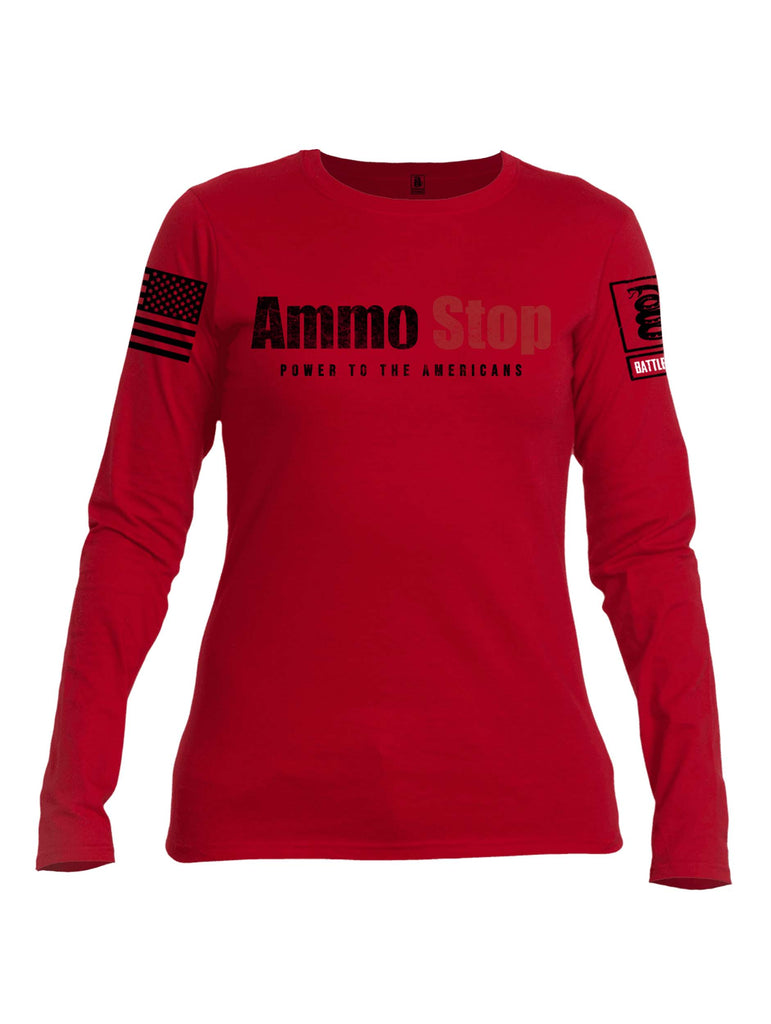 Battleraddle Ammo Stop Power To The Americans Black Sleeve Print Womens Cotton Long Sleeve Crew Neck T Shirt