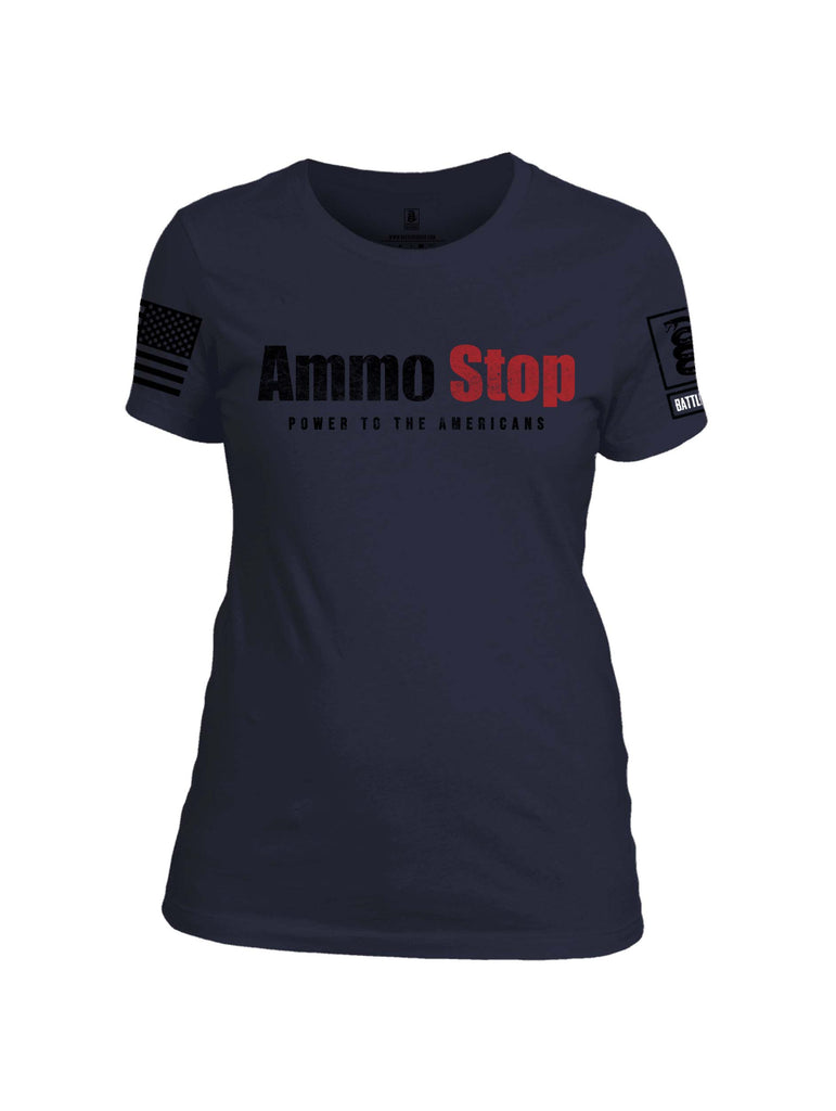 Battleraddle Ammo Stop Power To The Americans Black Sleeve Print Womens Cotton Crew Neck T Shirt