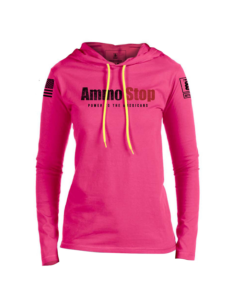 Battleraddle Ammo Stop Power To The Americans Womens Cotton Thin Lightweight Hoodie - Battleraddle® LLC