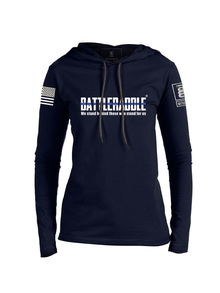 Battleraddle We Stand Behind Those Who Stand For Us Womens Thin Cotton Lightweight Hoodie