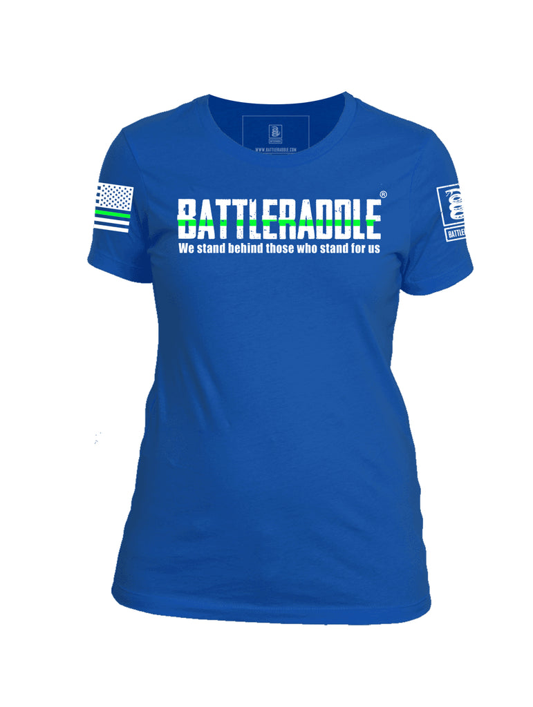 Battleraddle We Stand Behind Those Who Stand For Us Green Line White Sleeve Print Womens Cotton Crew Neck T Shirt