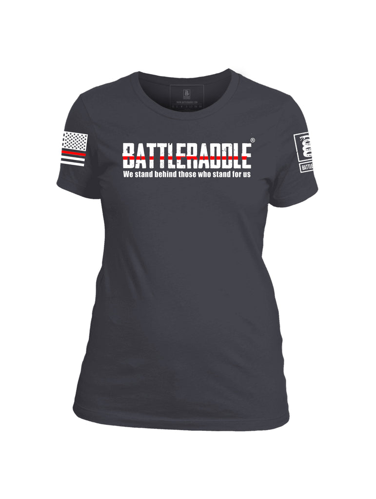 Battleraddle We Stand Behind Those Who Stand For Us Red Line White Sleeve Print Womens Cotton Crew Neck T Shirt