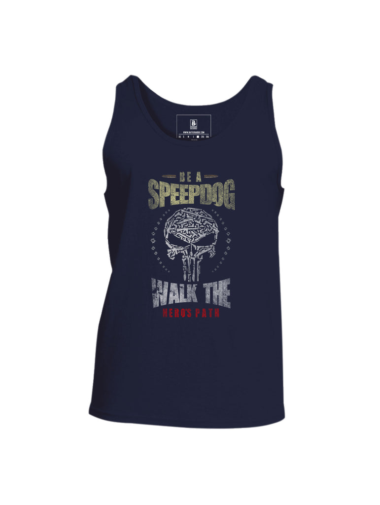 Battleraddle Be A SpeepDog Walk The Hero's Path Mens Cotton Tank Top - Battleraddle® LLC