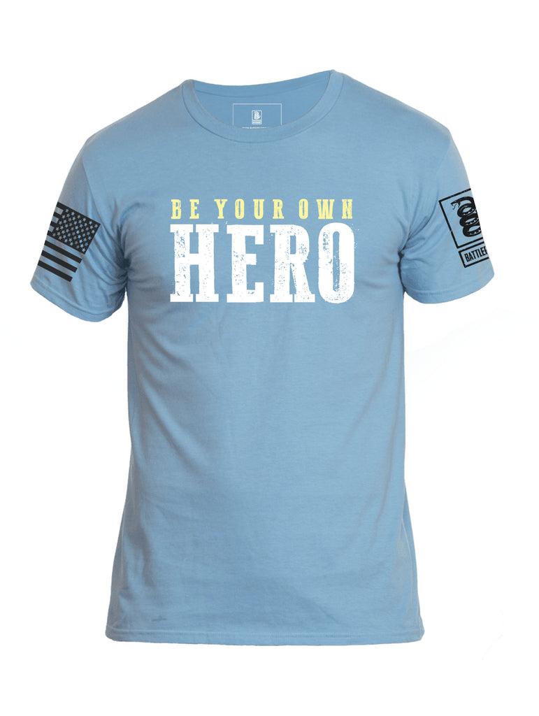 Battleraddle Be Your Own Hero Mens Cotton Crew Neck T Shirt - Battleraddle® LLC