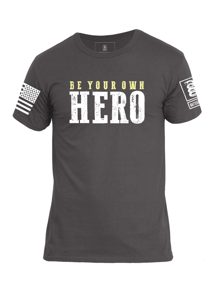 Battleraddle Be Your Own Hero Mens Cotton Crew Neck T Shirt - Battleraddle® LLC