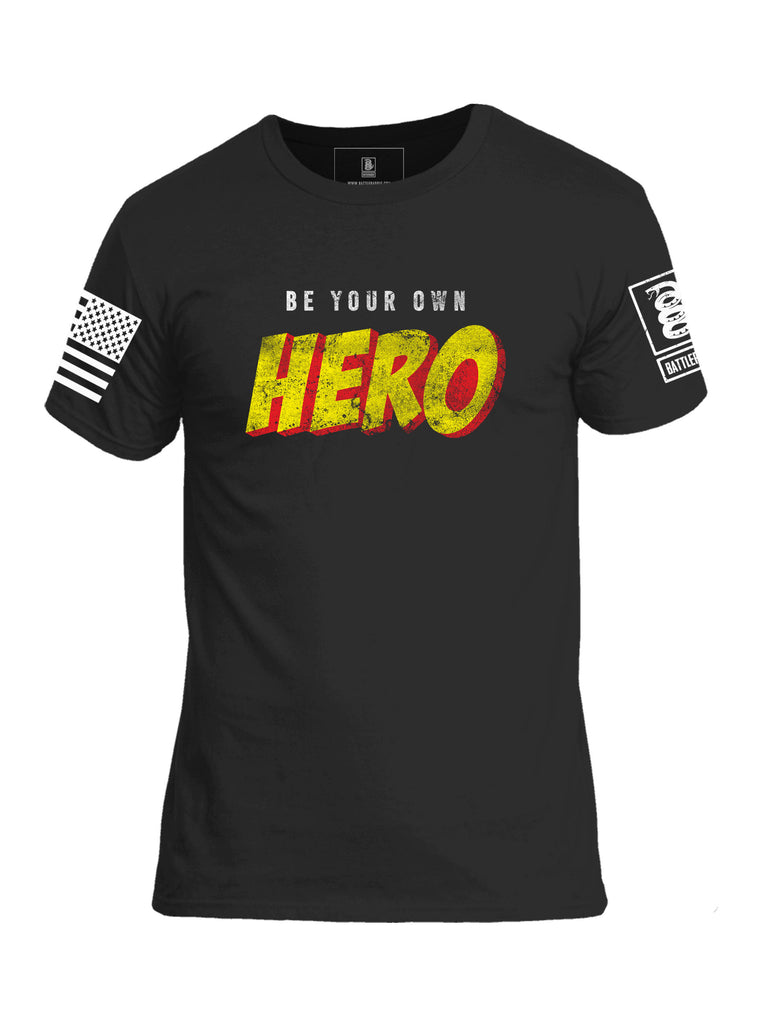 Battleraddle Be Your Own Hero V2 Mens Cotton Crew Neck T Shirt - Battleraddle® LLC