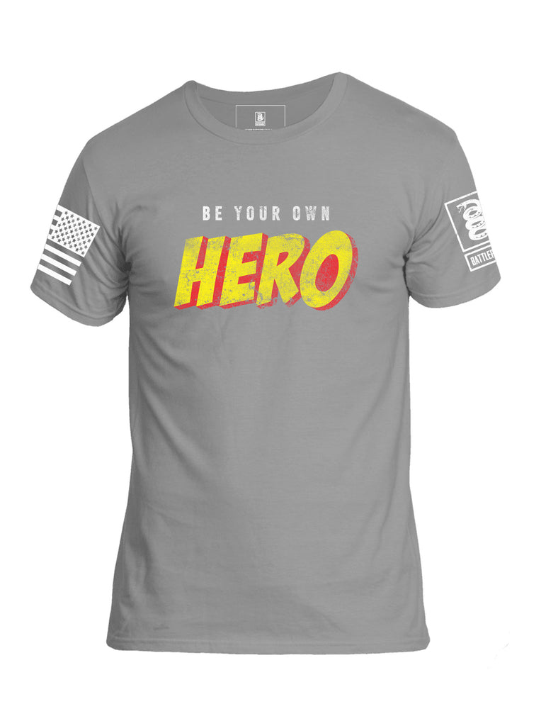 Battleraddle Be Your Own Hero V2 Mens Cotton Crew Neck T Shirt - Battleraddle® LLC