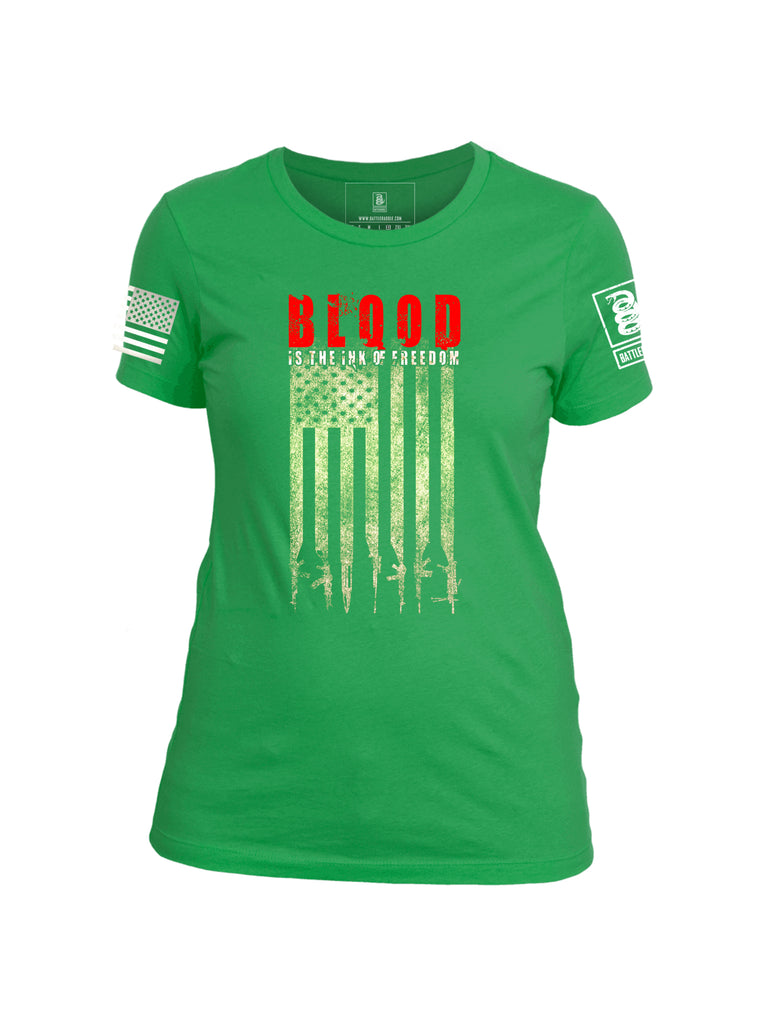 Battleraddle Blood Is The Ink Of Freedom Womens Cotton Crew Neck T Shirt - Battleraddle® LLC