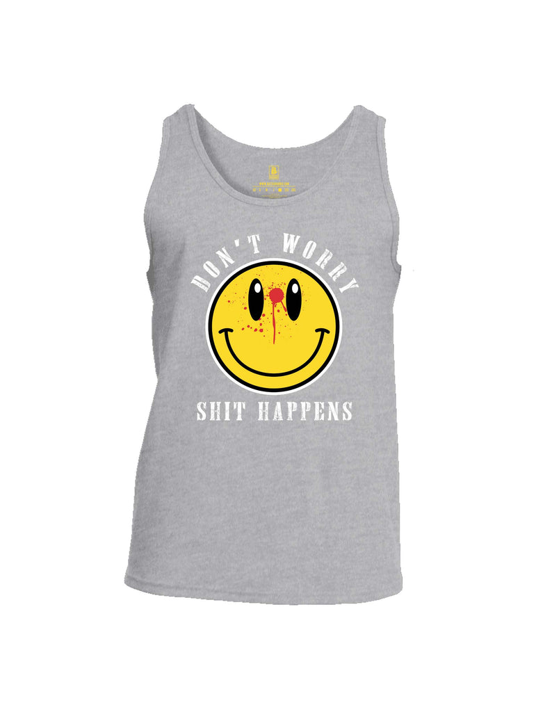 Battleraddle Dont Worry Shit Happens Mens Cotton Tank Top