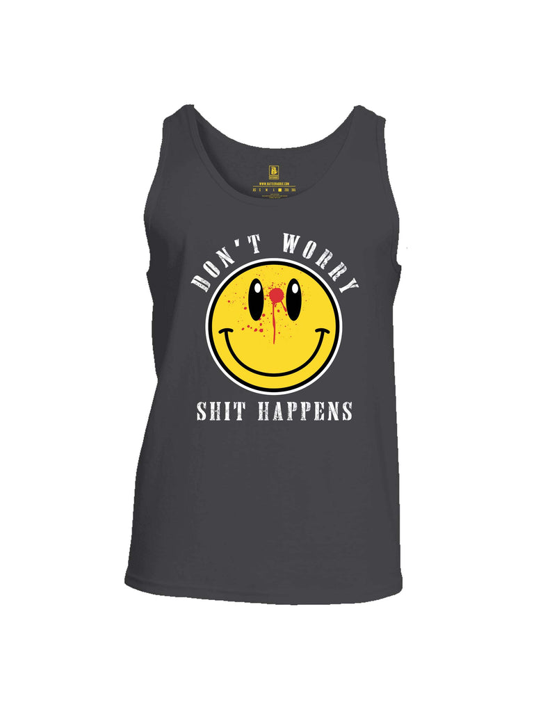 Battleraddle Dont Worry Shit Happens Mens Cotton Tank Top