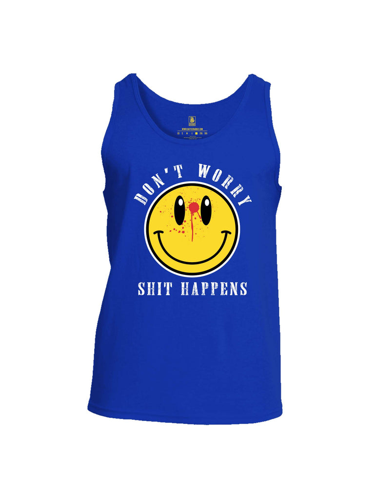 Battleraddle Dont Worry Shit Happens Mens Cotton Tank Top