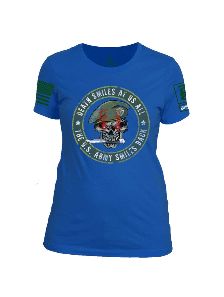 Battleraddle Death Smiles At Us All The US Army Smiles Back Green Sleeve Print Womens Cotton Crew Neck T Shirt