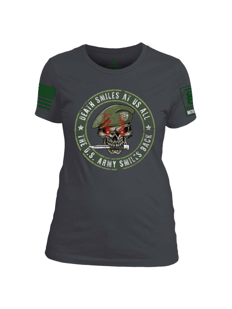 Battleraddle Death Smiles At Us All The US Army Smiles Back Green Sleeve Print Womens Cotton Crew Neck T Shirt