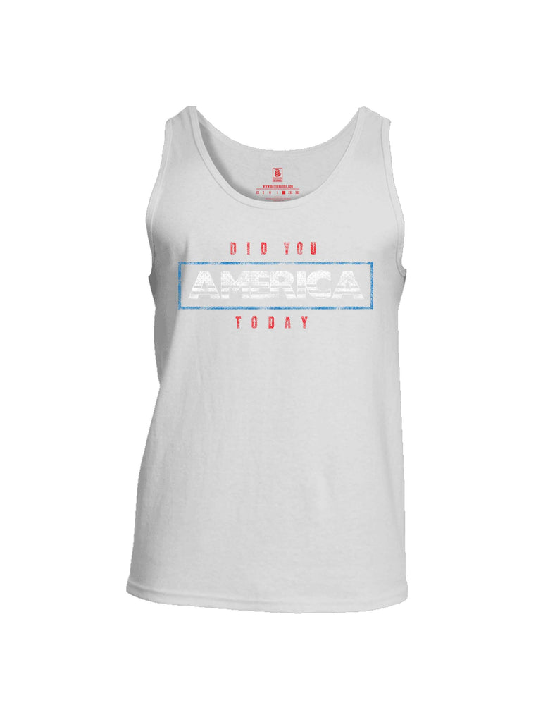 Battleraddle Did You America Today Mens Cotton Tank Top