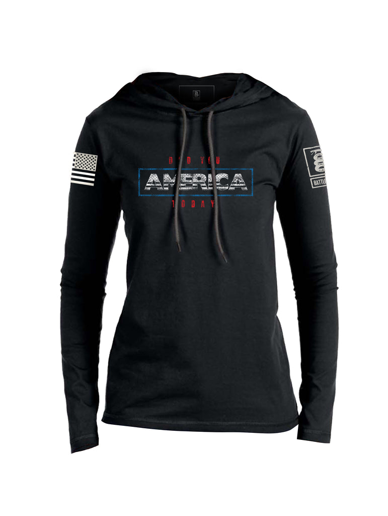 Battleraddle Did You America Today V2 Womens Thin Cotton Lightweight Hoodie