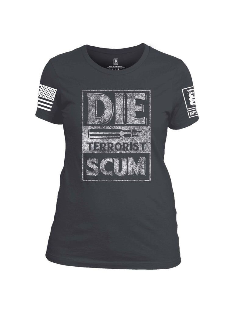 Battleraddle Die Terrorist Scum White Sleeve Print Womens Cotton Crew Neck T Shirt