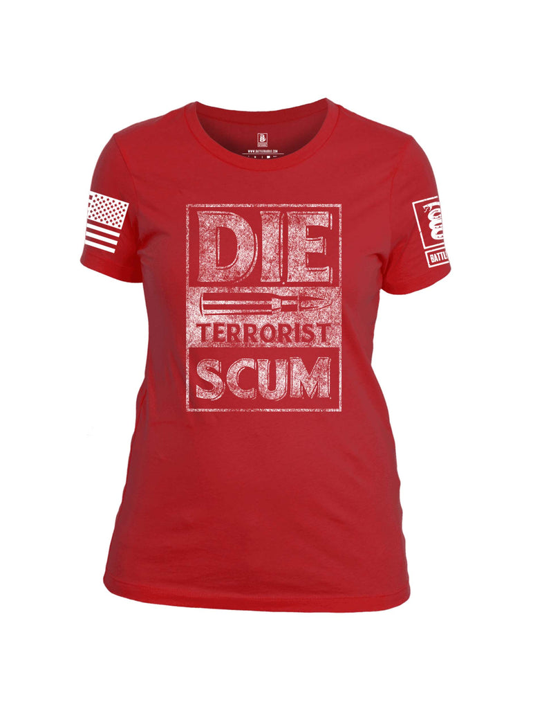 Battleraddle Die Terrorist Scum White Sleeve Print Womens Cotton Crew Neck T Shirt