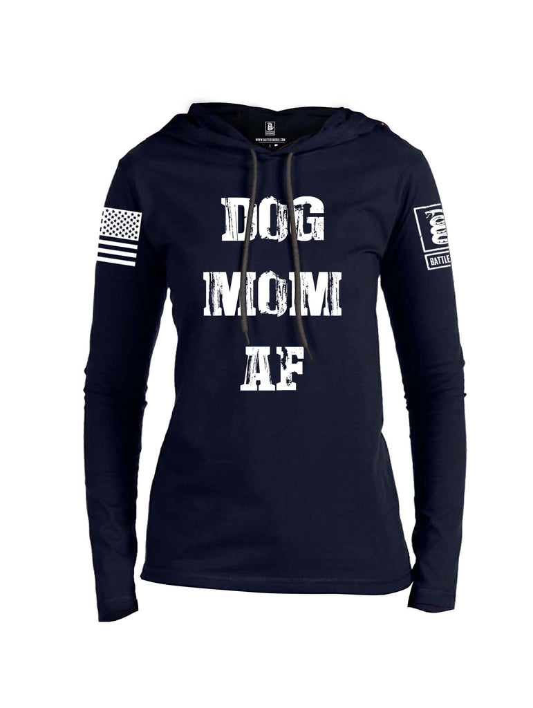 Battleraddle Dog Mom AF White Sleeve Print Womens Thin Cotton Lightweight Hoodie