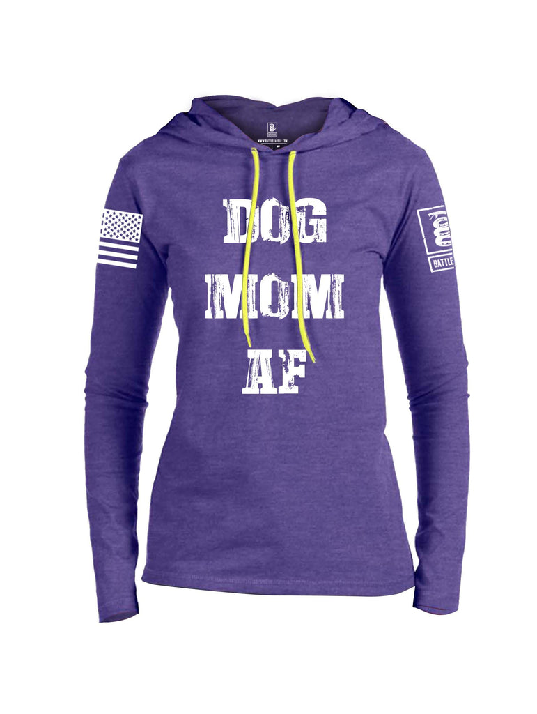 Battleraddle Dog Mom AF White Sleeve Print Womens Thin Cotton Lightweight Hoodie