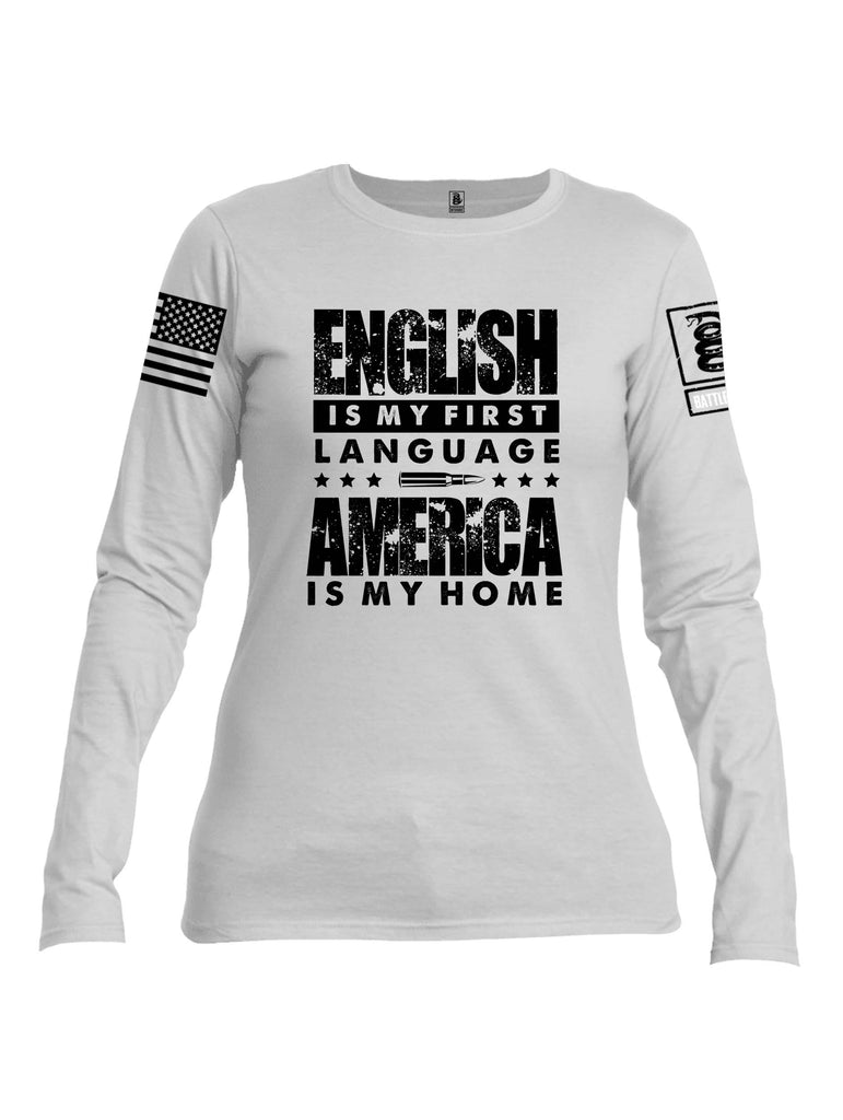 Battleraddle English Is My Language White Sleeve Print Womens Cotton Long Sleeve Crew Neck T Shirt