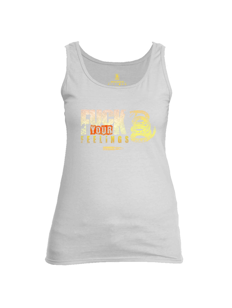 Battleraddle Fuck Your Feelings Womens Cotton Tank Top