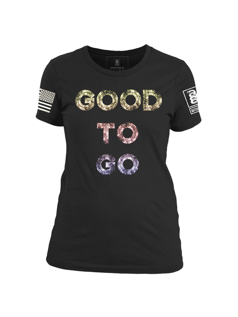 Battleraddle Good to Go Womens Cotton Crew Neck T-Shirt