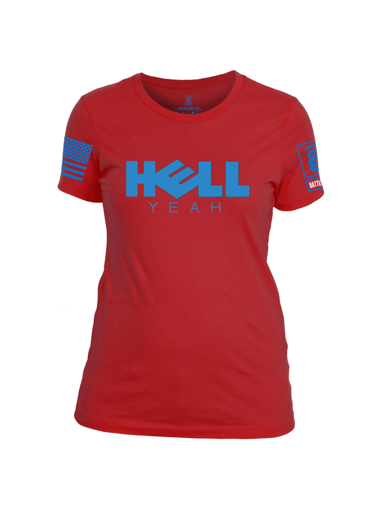 Battleraddle Hell Yeah Blue Sleeve Print Womens Cotton Crew Neck T Shirt