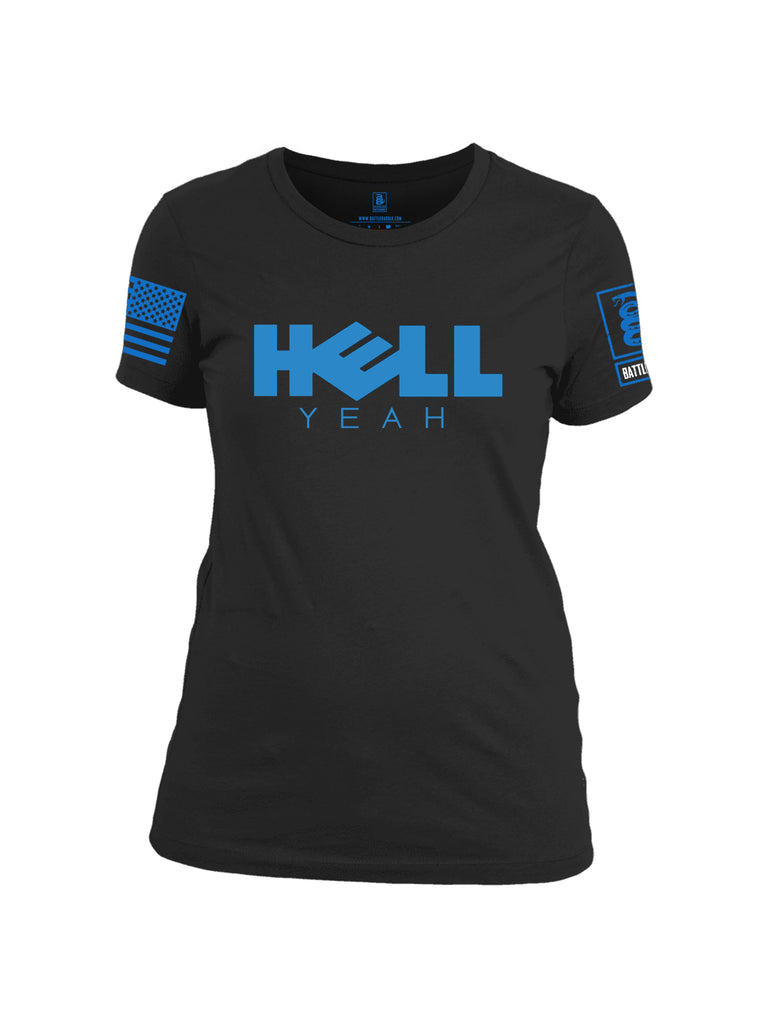Battleraddle Hell Yeah Blue Sleeve Print Womens Cotton Crew Neck T Shirt