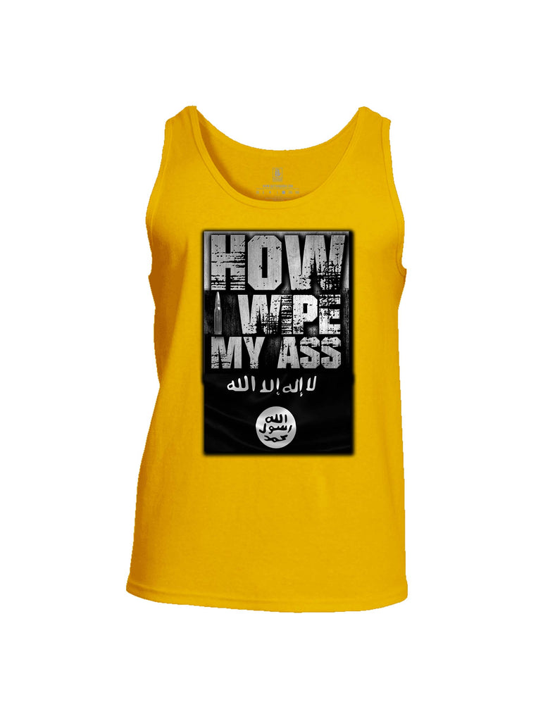 Battleraddle How I wipe My Ass Mens Cotton Tank Top