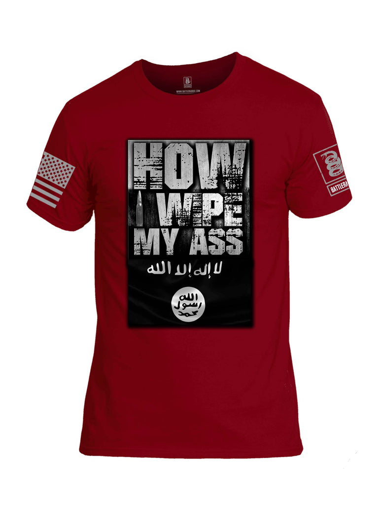 Battleraddle How I wipe My Ass Grey Sleeve Print Mens Cotton Crew Neck T Shirt