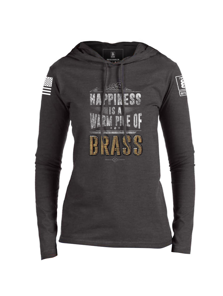 Battleraddle Happiness Is A Warm Pile Of Brass Womens Thin Cotton Lightweight Hoodie