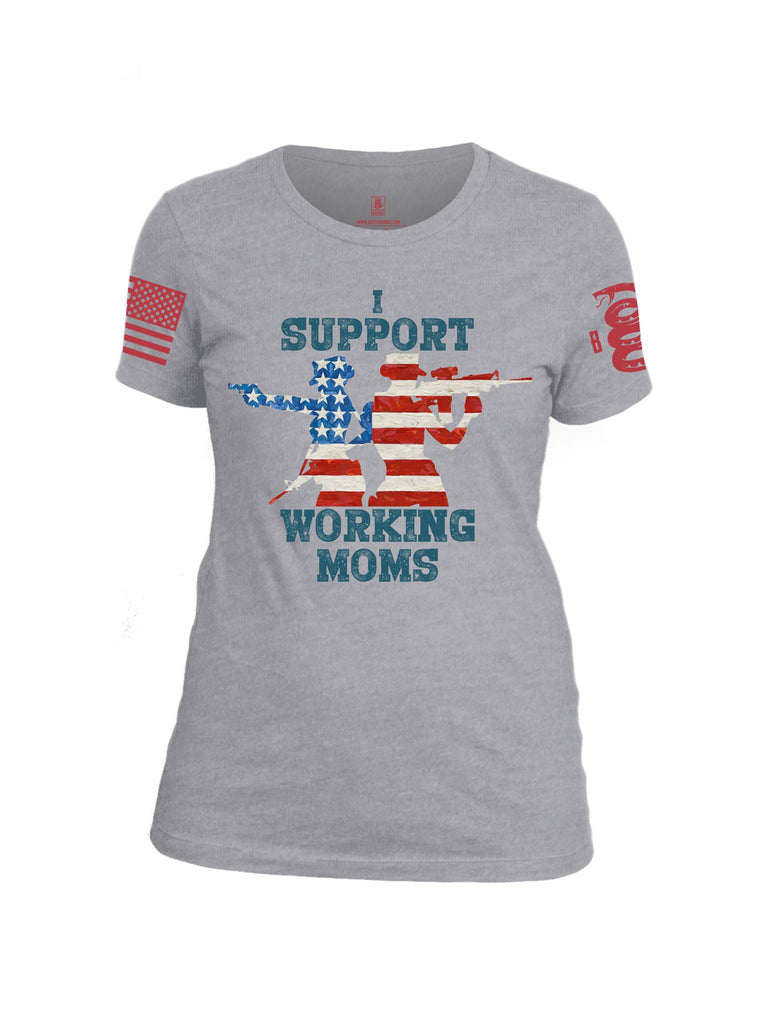Battleraddle I Support Working Moms Red Sleeve Print Womens Cotton Crew Neck T Shirt