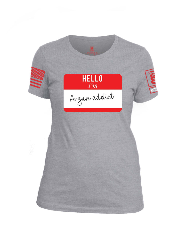 Battleraddle Hello I'm A Gun Addict Red Sleeve Print Womens Cotton Crew Neck T Shirt