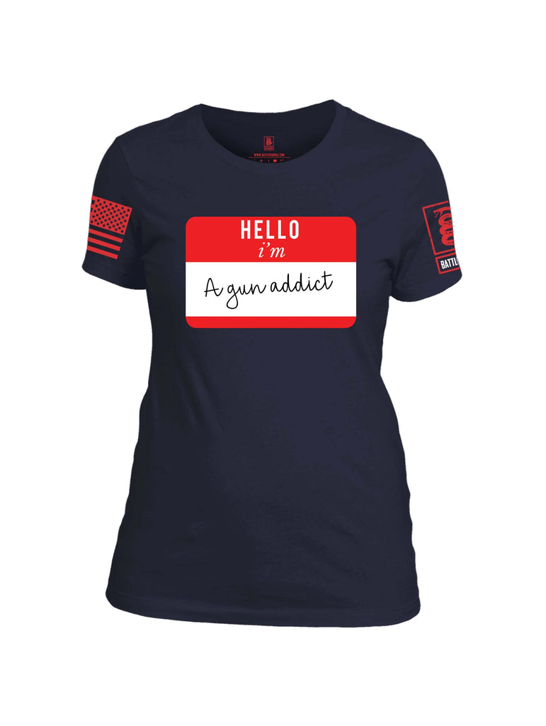 Battleraddle Hello I'm A Gun Addict Red Sleeve Print Womens Cotton Crew Neck T Shirt