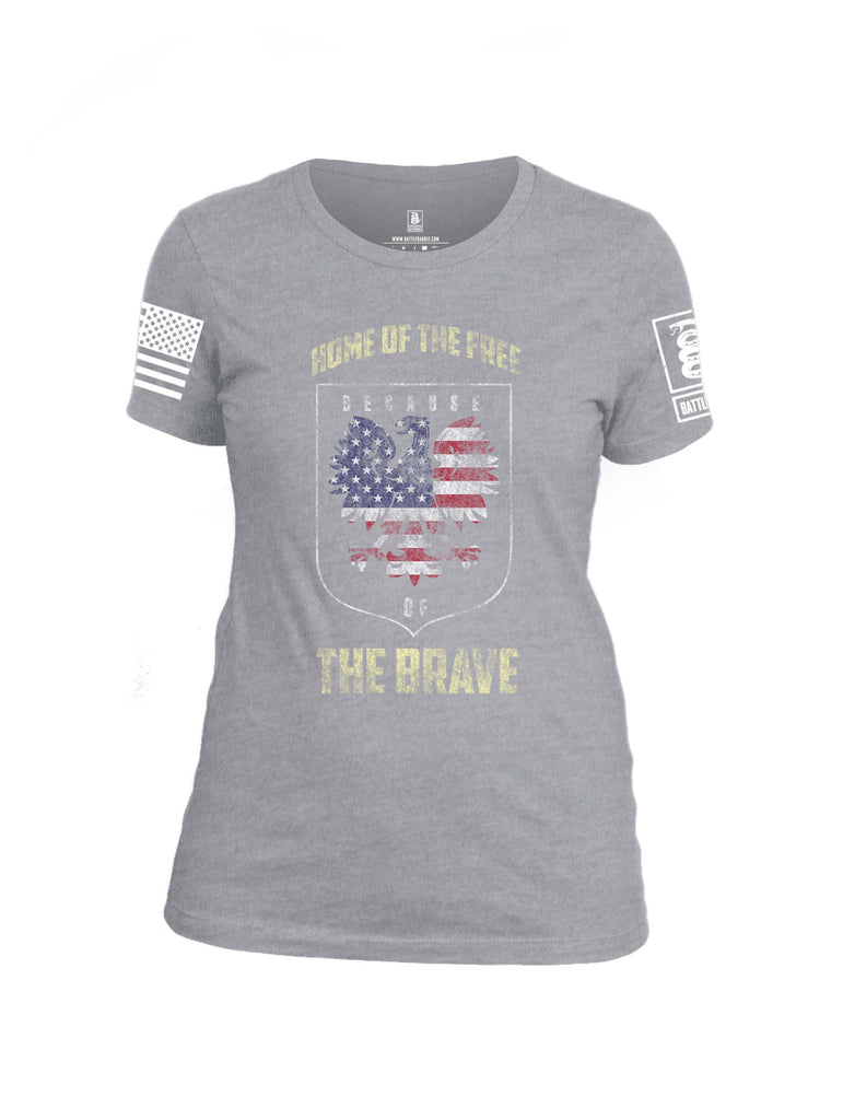 Battleraddle Home Of The Free Because Of The Brave White Sleeve Print Womens Cotton Crew Neck T Shirt