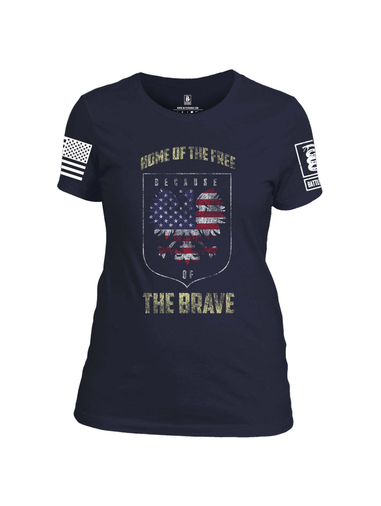 Battleraddle Home Of The Free Because Of The Brave White Sleeve Print Womens Cotton Crew Neck T Shirt