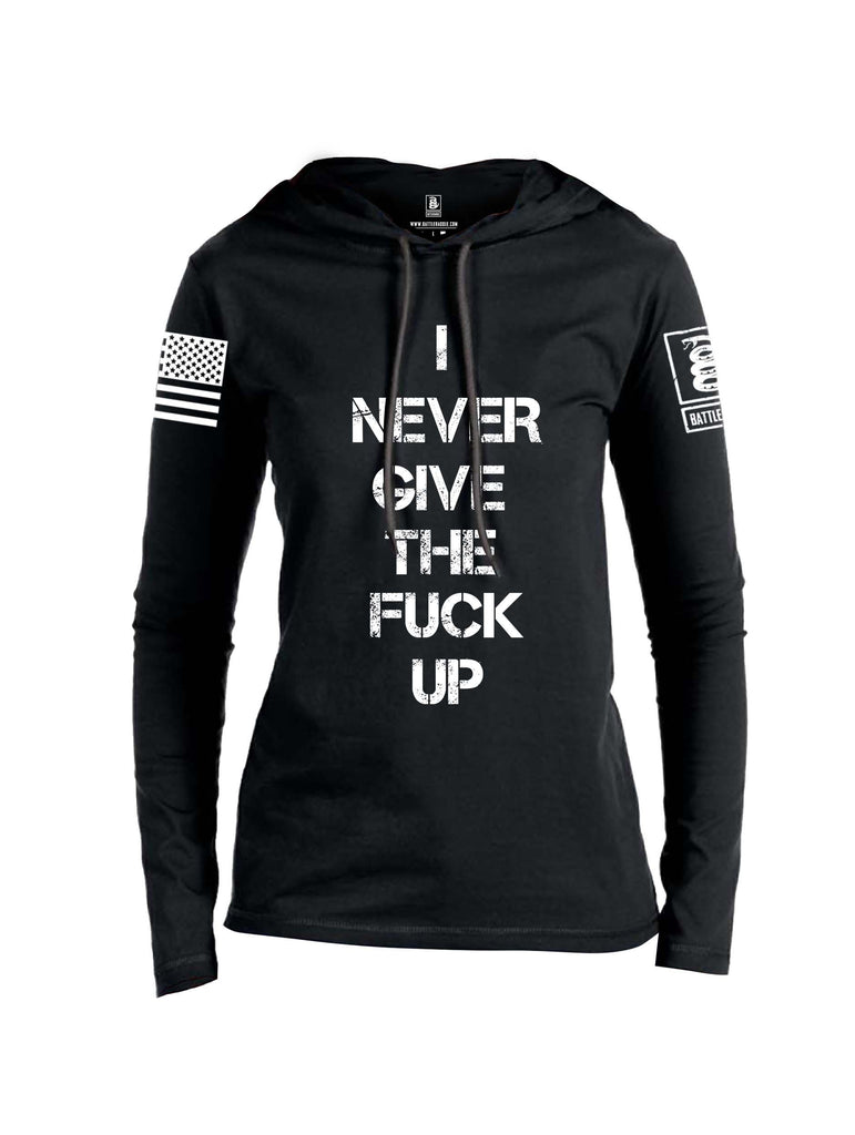 Battleraddle I Never Give The Fuck Up White Sleeve Print Womens Thin Cotton Lightweight Hoodie