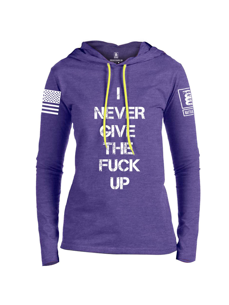 Battleraddle I Never Give The Fuck Up White Sleeve Print Womens Thin Cotton Lightweight Hoodie
