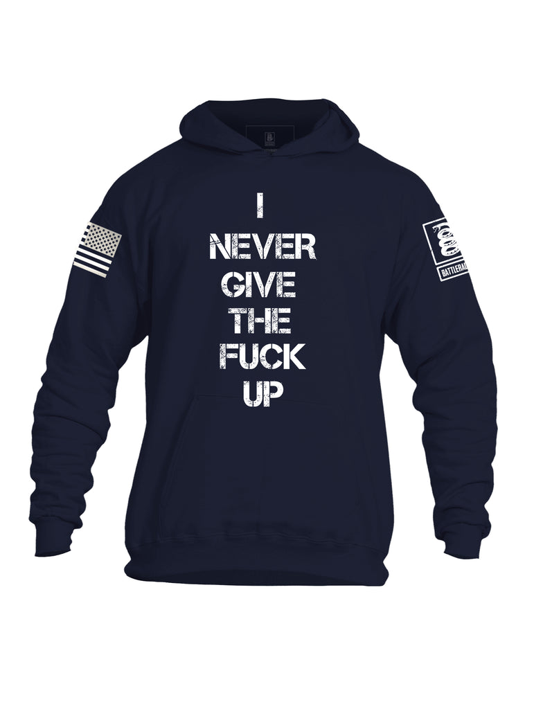 Battleraddle I Never Give The Fuck Up Mens Cotton Pullover Hoodie With Pockets